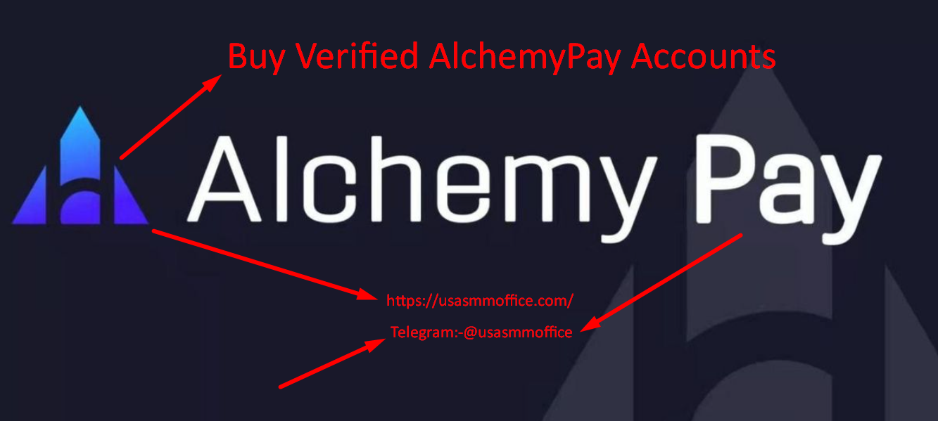 Buy Verified AlchemyPay Accounts